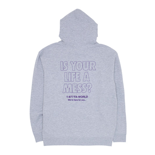 Is Your Life A Mess? Hoodie